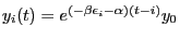 $y_i(t) =
e^{(-\beta \epsilon_i - \alpha)(t-i)} y_0 $