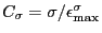 $C_\sigma =
\sigma / \epsilon_{\max}^\sigma$