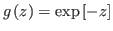 $\displaystyle g\left( z\right) =\exp\left[ -z\right]
$