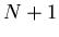 $N+1$